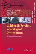 Tsihrintzis / Jain / Virvou |  Multimedia Services in Intelligent Environments | Buch |  Sack Fachmedien