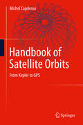 Capderou |  Handbook of Satellite Orbits | eBook | Sack Fachmedien