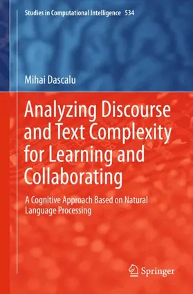 Dascalu / Dascalu |  Analyzing Discourse and Text Complexity for Learning and Collaborating | Buch |  Sack Fachmedien