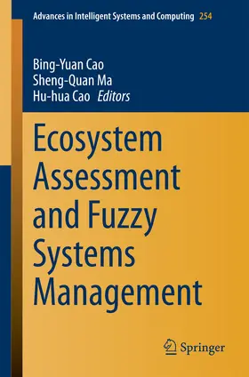 Cao / Ma | Ecosystem Assessment and Fuzzy Systems Management | E-Book | sack.de