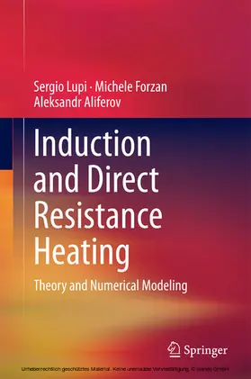 Lupi / Forzan / Aliferov |  Induction and Direct Resistance Heating | eBook | Sack Fachmedien