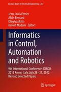Ferrier / Madani / Bernard |  Informatics in Control, Automation and Robotics | Buch |  Sack Fachmedien