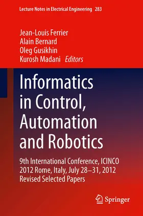 Ferrier / Bernard / Gusikhin | Informatics in Control, Automation and Robotics | E-Book | sack.de
