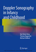 Deeg / Rupprecht / Hofbeck |  Doppler Sonography in Infancy and Childhood | eBook | Sack Fachmedien