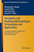 Obaidat / Filipe / Kacprzyk |  Simulation and Modeling Methodologies, Technologies and Applications | eBook | Sack Fachmedien