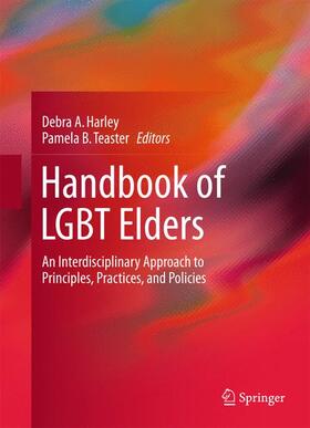 Teaster / Harley | Handbook of LGBT Elders | Buch | 978-3-319-03622-9 | sack.de