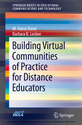 Bond / Lockee |  Building Virtual Communities of Practice for Distance Educators | eBook | Sack Fachmedien