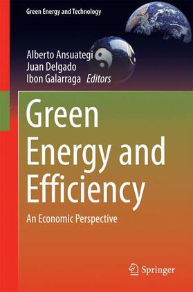 Ansuategi / Galarraga / Delgado |  Green Energy and Efficiency | Buch |  Sack Fachmedien