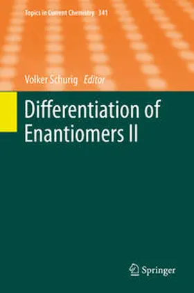 Schurig | Differentiation of Enantiomers II | E-Book | www.sack.de