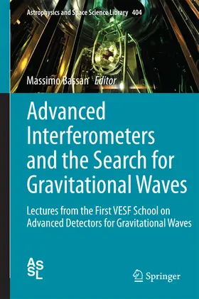 Bassan | Advanced Interferometers and the Search for Gravitational Waves | E-Book | www.sack.de