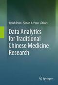 K. Poon / Poon |  Data Analytics for Traditional Chinese Medicine Research | Buch |  Sack Fachmedien