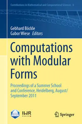 Wiese / Böckle |  Computations with Modular Forms | Buch |  Sack Fachmedien