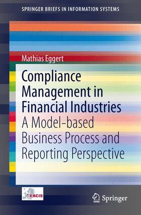 Eggert |  Compliance Management in Financial Industries | Buch |  Sack Fachmedien