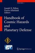 Allahdadi / Pelton |  Handbook of Cosmic Hazards and Planetary Defense | Buch |  Sack Fachmedien