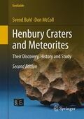 Buhl / McColl |  Buhl, S: Henbury Craters and Meteorites | Buch |  Sack Fachmedien