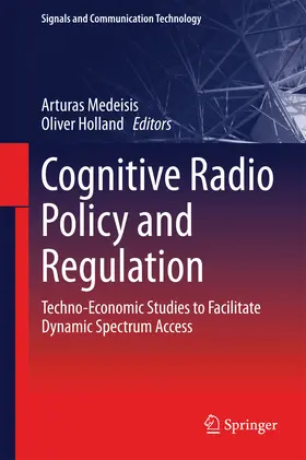 Medeisis / Holland |  Cognitive Radio Policy and Regulation | eBook | Sack Fachmedien