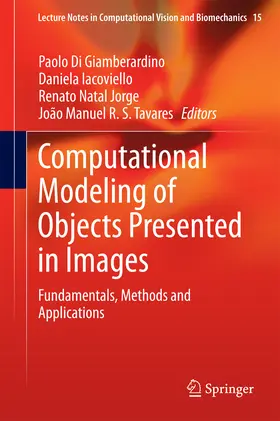 Di Giamberardino / Iacoviello / Natal Jorge |  Computational Modeling of Objects Presented in Images | eBook | Sack Fachmedien