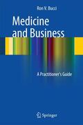 Bucci |  Medicine and Business | Buch |  Sack Fachmedien