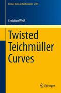 Weiß |  Twisted Teichmüller Curves | Buch |  Sack Fachmedien