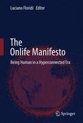 Floridi |  The Onlife Manifesto | Buch |  Sack Fachmedien
