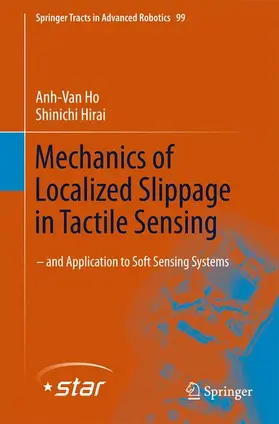 Ho / Hirai |  Mechanics of Localized Slippage in Tactile Sensing | Buch |  Sack Fachmedien