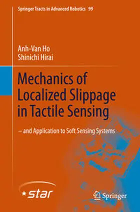 Ho / Hirai |  Mechanics of Localized Slippage in Tactile Sensing | eBook | Sack Fachmedien