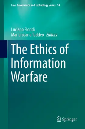 Floridi / Taddeo | The Ethics of Information Warfare | E-Book | sack.de