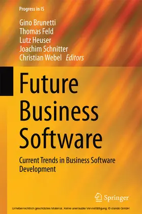 Brunetti / Feld / Heuser |  Future Business Software | eBook | Sack Fachmedien