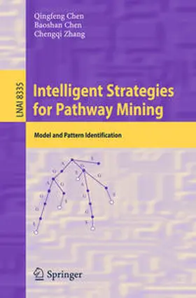 Chen / Zhang | Intelligent Strategies for Pathway Mining | E-Book | sack.de