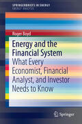 Boyd |  Energy and the Financial System | eBook | Sack Fachmedien