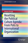 Zervaki |  Resetting the Political Culture Agenda: From Polis to International Organization | eBook | Sack Fachmedien