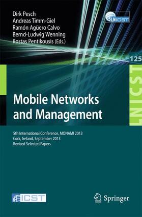 Pesch / Timm-Giel / Pentikousis |  Mobile Networks and Management | Buch |  Sack Fachmedien