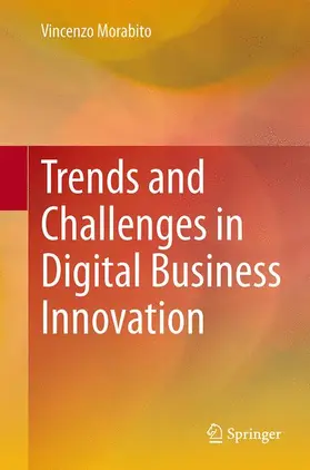 Morabito |  Trends and Challenges in Digital Business Innovation | Buch |  Sack Fachmedien