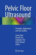 Chan / Stewart / Tse |  Pelvic Floor Ultrasound | Buch |  Sack Fachmedien