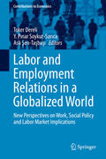 Dereli / Soykut-Sarica / Sen-Tasbasi |  Labor and Employment Relations in a Globalized World | eBook | Sack Fachmedien