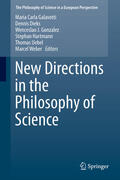 Galavotti / Dieks / Gonzalez |  New Directions in the Philosophy of Science | eBook | Sack Fachmedien