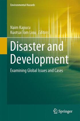 Liou / Kapucu | Disaster and Development | Buch | 978-3-319-04467-5 | sack.de