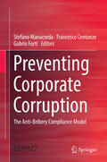 Manacorda / Centonze / Forti |  Preventing Corporate Corruption | eBook | Sack Fachmedien