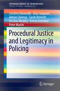 Mazerolle / Sargeant / Cherney |  Procedural Justice and Legitimacy in Policing | eBook | Sack Fachmedien