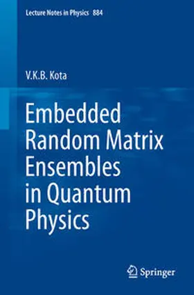 Kota | Embedded Random Matrix Ensembles in Quantum Physics | E-Book | sack.de