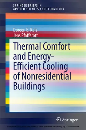 Kalz / Pfafferott | Thermal Comfort and Energy-Efficient Cooling of Nonresidential Buildings | E-Book | www.sack.de