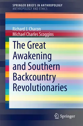 Chacon / Scoggins |  The Great Awakening and Southern Backcountry Revolutionaries | eBook | Sack Fachmedien