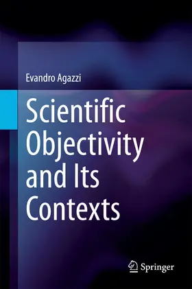 Agazzi | Scientific Objectivity and Its Contexts | E-Book | www.sack.de