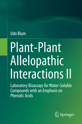 Blum |  Plant-Plant Allelopathic Interactions II | eBook | Sack Fachmedien