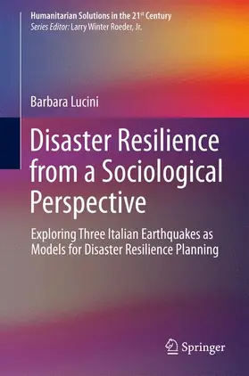 Lucini |  Disaster Resilience from a Sociological Perspective | Buch |  Sack Fachmedien