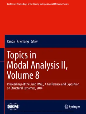 Allemang | Topics in Modal Analysis II, Volume 8 | E-Book | sack.de