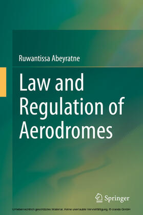 Abeyratne | Law and Regulation of Aerodromes | E-Book | sack.de