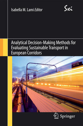 Lami | Analytical Decision-Making Methods for Evaluating Sustainable Transport in European Corridors | E-Book | sack.de