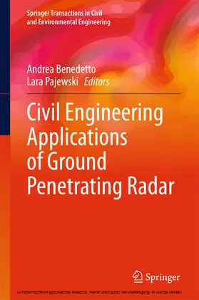 Benedetto / Pajewski | Civil Engineering Applications of Ground Penetrating Radar | E-Book | sack.de
