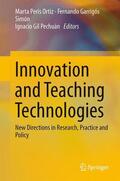 Peris-Ortiz / Gil Pechuán / Garrigós-Simón |  Innovation and Teaching Technologies | Buch |  Sack Fachmedien